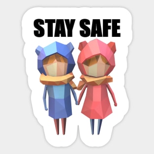 STAY SAFE Sticker